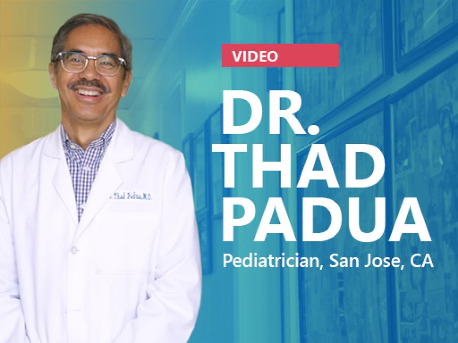 Dr. Thad Padua, Pediatrician